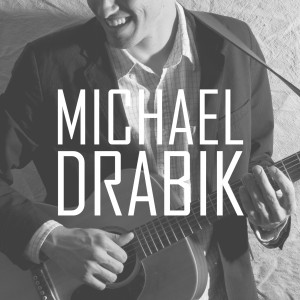 Michael Drabik Music