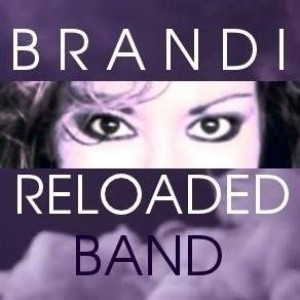 Brandi Reloaded
