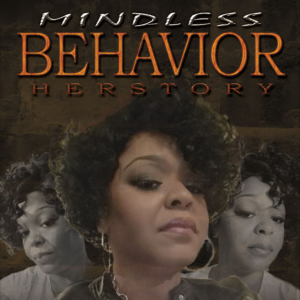 Mindless Behavior Herstory - Author in Decatur, Illinois