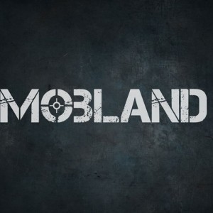 MobLand