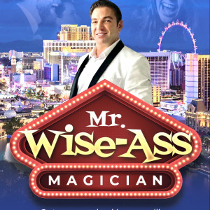 Mr. Wise-Ass - Magician / Comedy Show in Miami, Florida