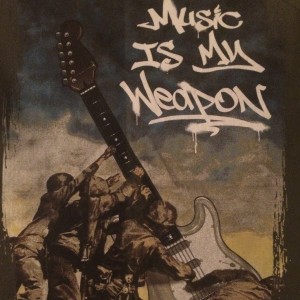 Music is my Weapon
