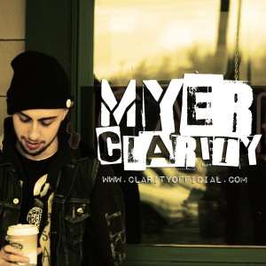 Myer Clarity - Hip Hop Group in Toronto, Ontario