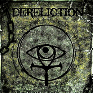 DERELICTION - Heavy Metal Band in Peoria, Illinois