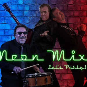 Neon Mix - Cover Band in Vista, California