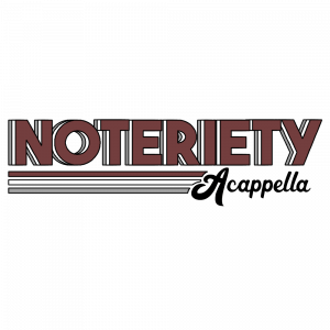Noteriety Acapella - A Cappella Group in Tucson, Arizona