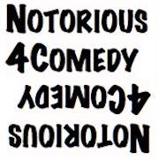 Gallery photo 1 of Notorious 4 Comedy