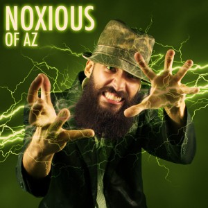 Noxious of AZ - Hip Hop Group in Phoenix, Arizona