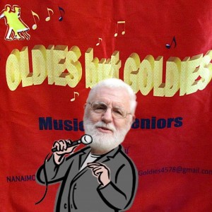 Oldies but Goldies - Crooner in Nanaimo, British Columbia