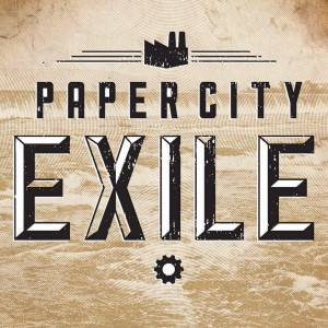 Paper City Exile