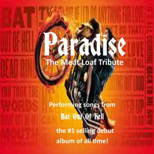 Paradise - The Meatloaf Tribute - Tribute Band in Barberton, Ohio