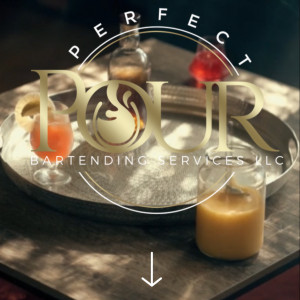 Perfect Pour Bartending Services, LLC