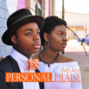 Personal Praise - Gospel Music Group in Memphis, Tennessee
