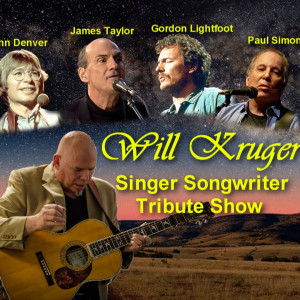 Will Kruger Singer Songwriter Tribute Show