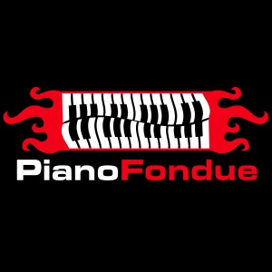 Piano Fondue