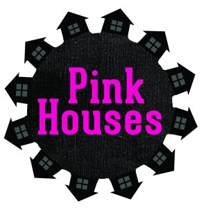 Pink Houses