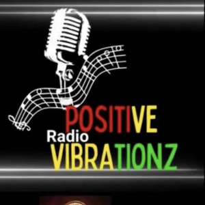 Positive Vibrationz Radio - DJ in Charlotte, North Carolina