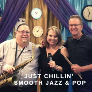 Just Chillin' - Jazz Band in Ocoee, Florida