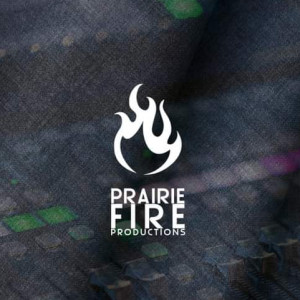 Prairie Fire Productions Ltd - Sound Technician in Edmonton, Alberta
