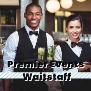 Premier Events & Waitstaff Catering - Waitstaff in Westchester, New York