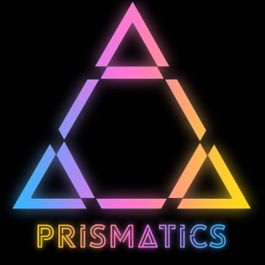 Prismatics
