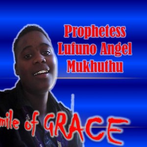 Prophetess Lufuno Angel