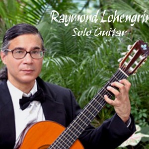 Raymond Lohengrin Solo Classical Guitar - Classical Guitarist in Gainesville, Florida