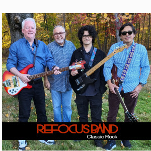 Refocus Band - Classic Rock Band in Manchester, Connecticut