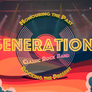 Generations - Classic Rock Band in Hamilton, Ontario