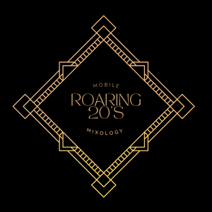 Roaring 20's Mobile Mixology