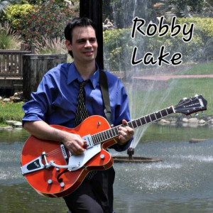 Robby Lake - Singing Guitarist / Oldies Music in Indianapolis, Indiana