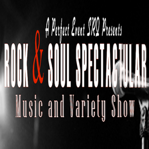 Rock and Soul Spectacular Show