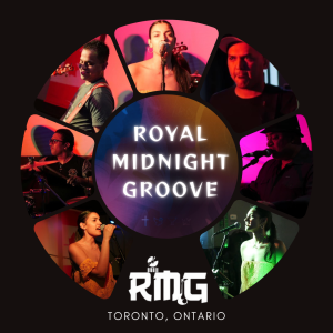 Royal Midnight Groove - Top 40 Band in Toronto, Ontario