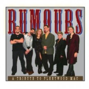 Rumours-A Tribute To Fleetwood Mac