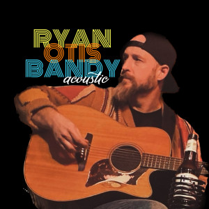 Ryan Otis Bandy - Singing Guitarist in Mount Vernon, Ohio