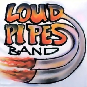 Loud Pipes Band