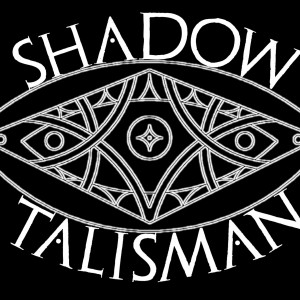 Shadow of the Talisman