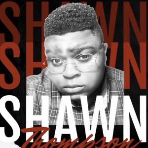 Shawn Thompson - R&B Vocalist in Leland, North Carolina