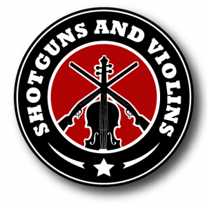 Shotguns & Violins