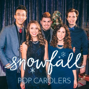 Snowfall Pop Carolers