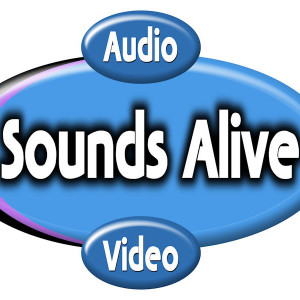 Sounds Alive Audio-Video