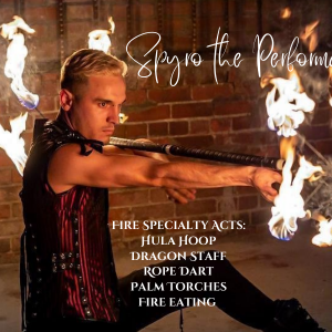 Spyro The Performance Artist - Fire Performer / Fire Eater in Anaheim, California