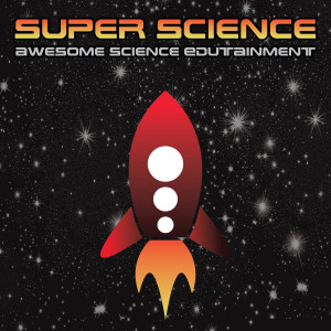 Super Science - Children’s Party Entertainment / Science Party in Houston, Texas