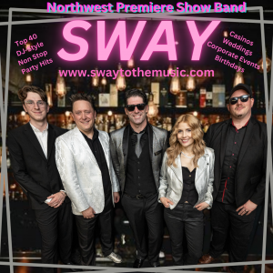 Sway - Top 40 Band in Seattle, Washington