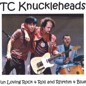 TC Knuckleheads - Cover Band in Traverse City, Michigan