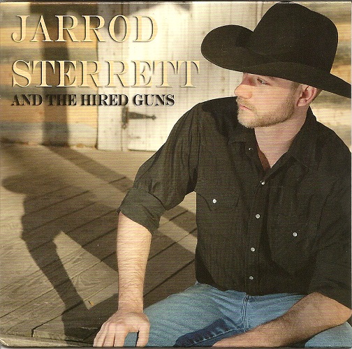 Hire Jarrod Sterrett and The Hired Guns - Country Band in Dallas, Texas