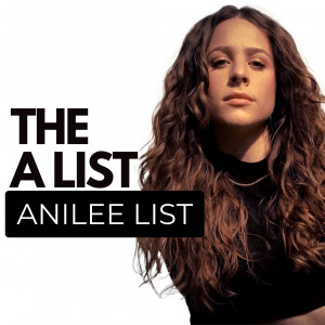 THE A LIST featuring Anilee List