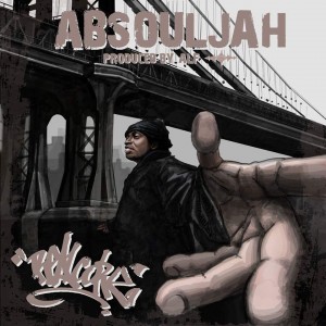 The AbSoulJah - Hip Hop Artist in Far Rockaway, New York