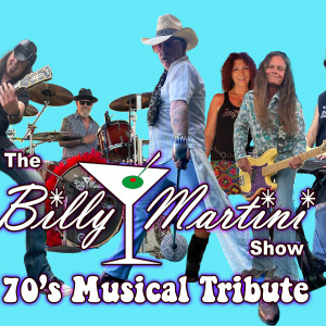 The Billy Martini Show 70's Musical Tribute - Cover Band in Martinez, California