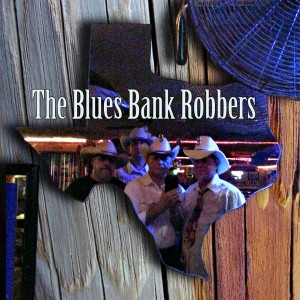 The Blues Bank Robbers - Americana Band in Austin, Texas